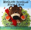 Hugless Douglas finds a hug / David Melling.
