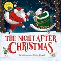 The night after Christmas / Kes Gray and Claire Powell.