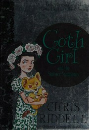 Goth Girl and the sinister symphony / Chris Riddell.