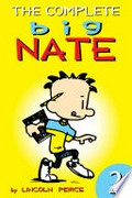 The complete big nate (1991), volume 2: Lincoln Peirce.