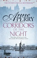 Corridors of the night / Anne Perry.