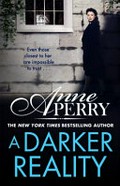 A darker reality / Anne Perry.