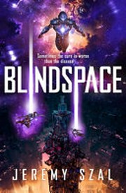 Blindspace / Jeremy Szal.