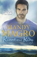 Riverstone Ridge / Mandy Magro.