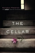 The cellar: Natasha Preston.