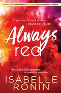 Always red: Chasing red series, book 2. Isabelle Ronin.
