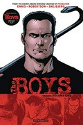 The Boys. omnibus / written by: Garth Ennis ; illustrated by: Darick Robertson & Peter Snejbjerg ; additional inks by: Rodney Ramos ; colored by: Tony Aviña ; lettered by: Greg Thompson & Simon Bowland. Volume one