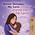 Sweet dreams, my love = Matoḳ ḥalomot, ahuvati / Shelley Admont ; illustrated by Kate Ratner ; translated from English by Kineret Guetta.