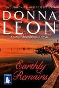 Earthly remains / Donna Leon.