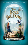 The doll factory / Elizabeth Macneal.