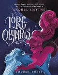 Lore Olympus. Rachel Smythe. Volume three