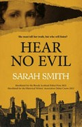 Hear no evil / Sarah Smith.