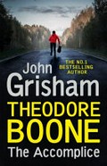 The accomplice / John Grisham.