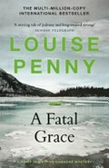A fatal grace / Louise Penny.