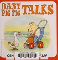 Baby Pig Pig talks / David McPhail.