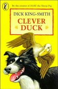 Clever duck / Dick King-Smith : illustrated by Nick Bruel.