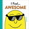 I feel ... awesome / words and pictures by DJ Corchin.