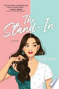The stand-in: Lily Chu.