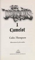 Camelot / Colin Thompson ; illustrations by the author.