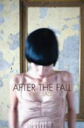 After the fall / Kylie Ladd.