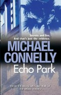 Echo park / Michael Connelly.