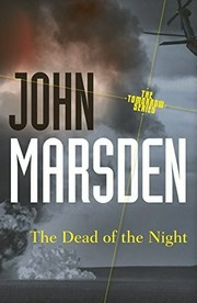 The dead of the night / John Marsden.