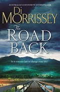 The road back / Di Morrissey.