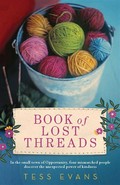 Book of lost threads: Tess Evans.