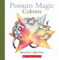 Possum magic. Mem Fox, Julie Vivas. Colours /