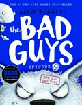 The bad guys. Aaron Blabey. Episode 9, the big bad wolf