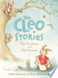 The Cleo stories : the necklace and the present / Libby Gleeson ; illustrated by Freya Blackwood.