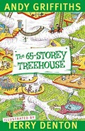 The 65-storey treehouse / Andy Griffiths ; illustrated by Terry Denton.