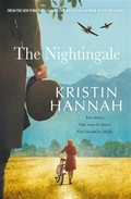 The nightingale: Kristin Hannah.