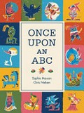 Once upon an ABC / Sophie Masson and Christopher Nielsen..