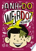 Hopping weird: Weirdo series, book 12. Anh Do.