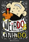 Really weird! / Anh Do ; illustrated by Jules Faber.
