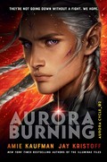 Aurora burning / Amie Kaufman & Jay Kristoff
