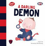 A darling Demon / Jaclyn Crupi ; illustrated by Mikki Butterley.