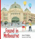 Found in Melbourne : a counting adventure / Joanne O'Callaghan ; illustrated by Kori Song.