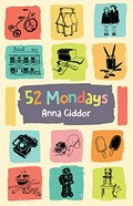 52 Mondays / Anna Giddor.