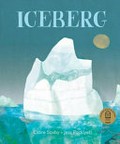 Iceberg / Claire Saxby ; Jess Racklyeft.