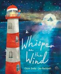 Whisper on the wind / Claire Saxby, Jess Racklyeft.