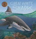 Great white shark / Claire Saxby, Cindy Lane.