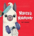 Macca's makeover / Matt Cosgrove.