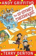The 117-storey treehouse: Treehouse series, book 9. Andy Griffiths.