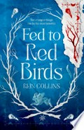 Fed to red birds: Rijn Collins.