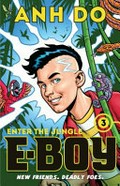 Enter the jungle / Anh Do ; illustrated by Chris Wahl.
