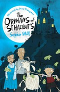 The orphans of St halibut's: Sophie Wills.