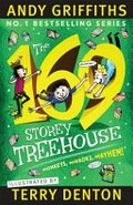 The 169-storey treehouse / Andy Griffiths ; illustrated by Terry Denton.