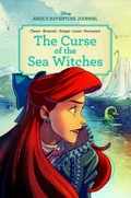 The curse of the sea witches [story, Rhona Cleary ; art, Valentina Brancati (comics pencils), [and three others]].
